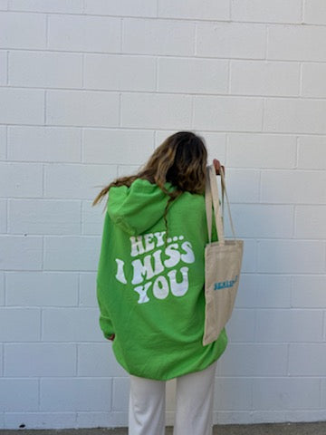 Kiwi "Hey... I Miss You" Hoodie