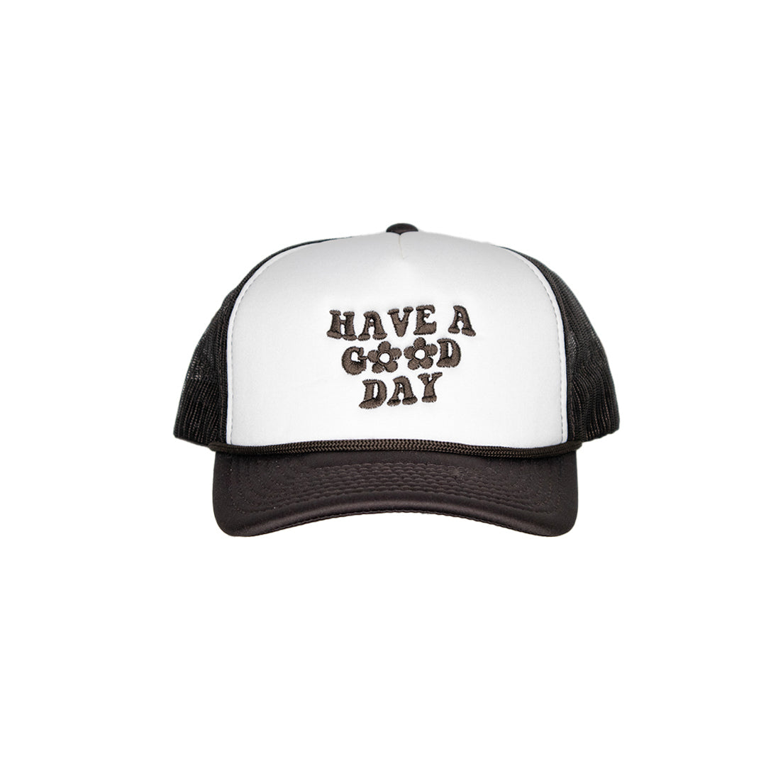 "have a good day" trucker hat