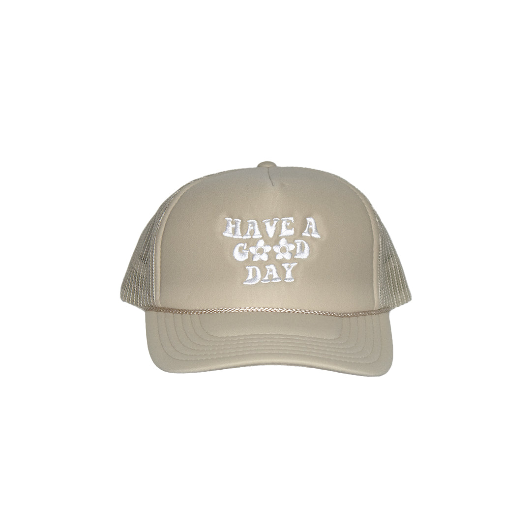 "have a good day" trucker hat